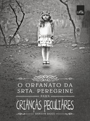 cover image of O Orfanato da Srta.Peregrine para Crianças Peculiares